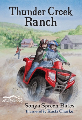 Thunder Creek Ranch by Bates, Sonya Spreen