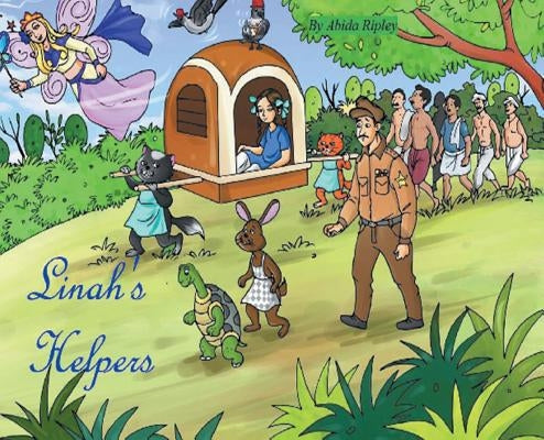 Linah's Helpers: A multicultural story by Ripley, Abida