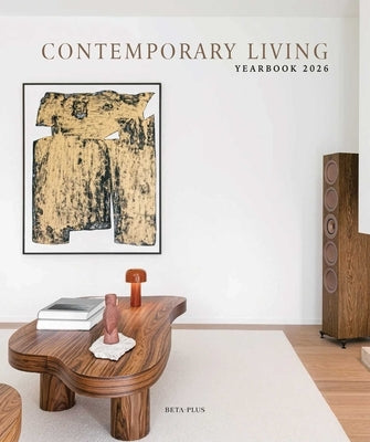 Contemporary Living Yearbook 2026 by Pauwels, Wim