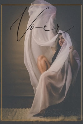 Voir: A Photographic Perspective by Parker, Stéphane