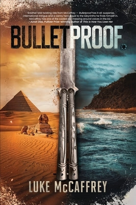 Bulletproof by McCaffrey, Luke