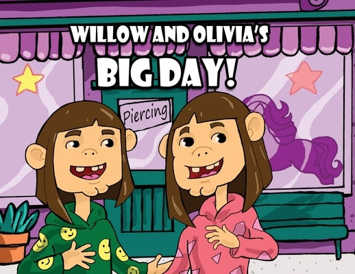 Willow and Olivia's Big Day! by Monroe, Daniel M.