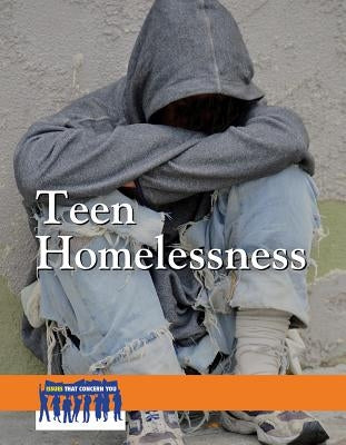Teen Homelessness by Erskine III, H. Craig