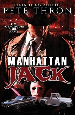 Manhattan Jack by Thron, Pete