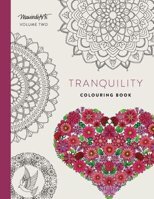 Tranquility: Colouring Book by Mauindiarts