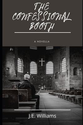 The Confessional Booth by Hutchinson, Tristan