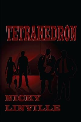 Tetrahedron by Linville, Nicky