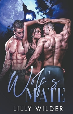 Wolf's Mate by Wilder, Lilly