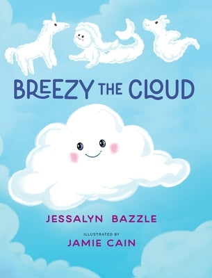 Breezy The Cloud by Bazzle, Jessalyn