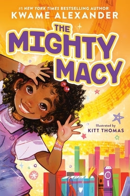 The Mighty Macy by Alexander, Kwame