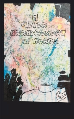 A Clever Arrangement of Words by L10 !