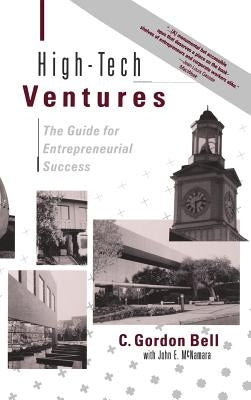 High-Tech Ventures by Bell, C. Gordon