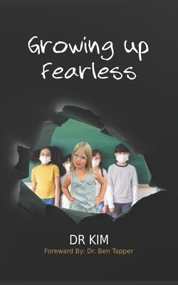 Growing Up Fearless by Tapper, Ben