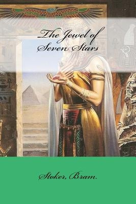 The Jewel of Seven Stars by Mybook