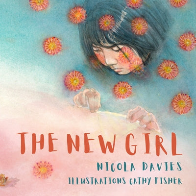 The New Girl by Davies, Nicola