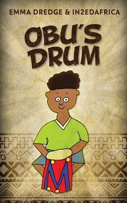 Obu's Drum by Dredge, Emma