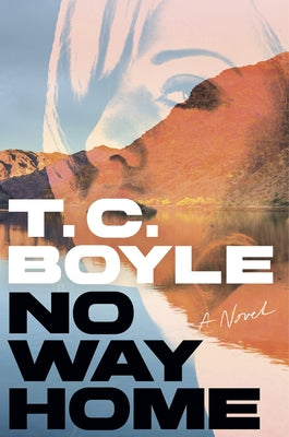No Way Home by Boyle, T. C.