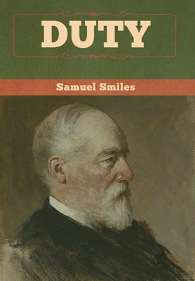 Duty by Smiles, Samuel