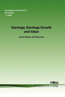 Earnings, Earnings Growth, and Value by Ohlson, James