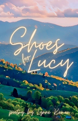 Shoes for Lucy by Kemen, Lynne
