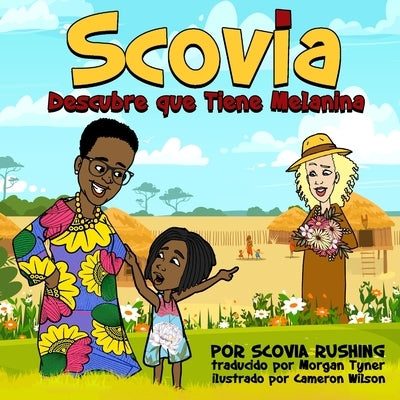Scovia Descubre que Tiene Melanina by Rushing, Scovia