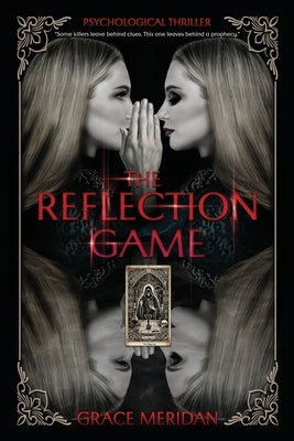The Reflection Game by Meridan, Grace