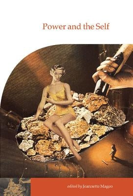 Power and the Self by Mageo, Jeannette Marie