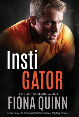 Instigator by Quinn, Fiona