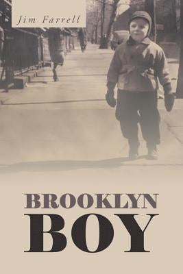 Brooklyn Boy by Farrell, Jim