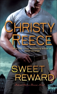 Sweet Reward by Reece, Christy