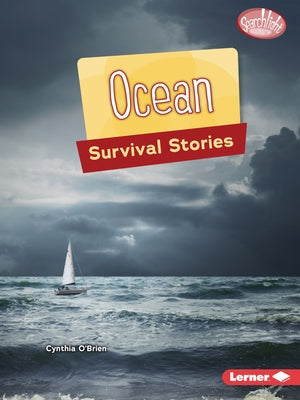 Ocean Survival Stories by O'Brien, Cynthia