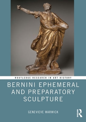 Bernini Ephemeral and Preparatory Sculpture by Warwick, Genevieve