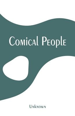 Comical People by Unknown