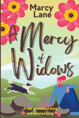 A Mercy of Widows by Lane, Marcy