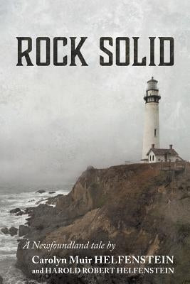 Rock Solid by Helfenstein, Carolyn Muir