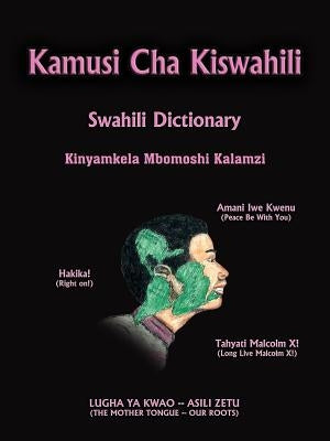 Kamusi Cha Kiswahili by Kalamzi, Kinyamkela Mbomoshi