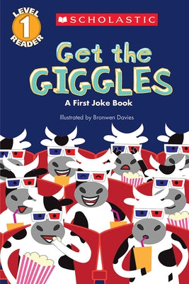 Get the Giggles: A First Joke Book (Scholastic Reader, Level 1) by Scholastic