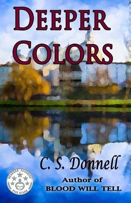 Deeper Colors by Donnell, C. S.