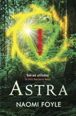 Astra: The Gaia Chronicles Book 1 by Foyle, Naomi
