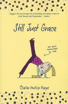 Still Just Grace by Harper, Charise Mericle