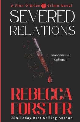 Severed Relations by Forster, Rebecca