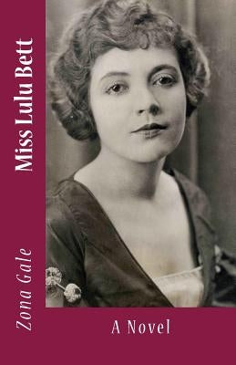 Miss Lulu Bett by De Fabris, B. K.