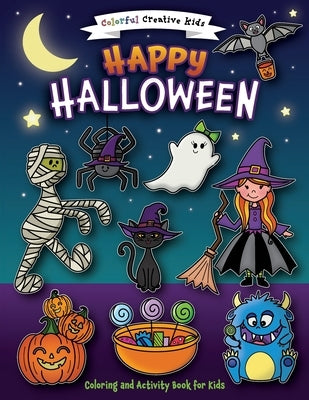 Happy Halloween Coloring and Activity Book by Laliberte, Amber