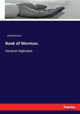 Book of Mormon.: Deseret Alphabet by Anonymous