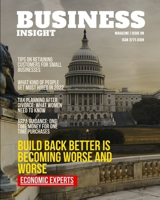 Business Insight Magazine Issue 8: Business Economy Information by Media, Capitol Times
