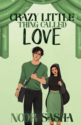 Crazy Little Thing Called Love by Sasha, Noor