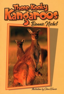 Those Kooky Kangaroos by Nickel, Bonnie