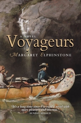 Voyageurs by Elphinstone, Margaret