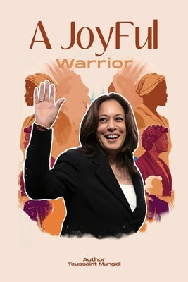 A Joyful Warrior by Thompson, Joe