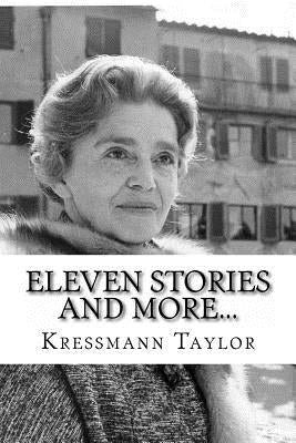ELEVEN STORIES and More... by Taylor, C. Douglas